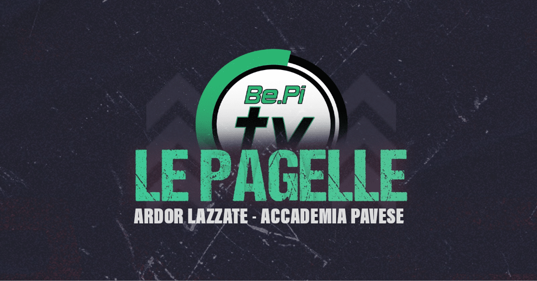 Lazzate 2-0 Acc. Pavese / L’Ardor vince e vede i play-off: pagelle
