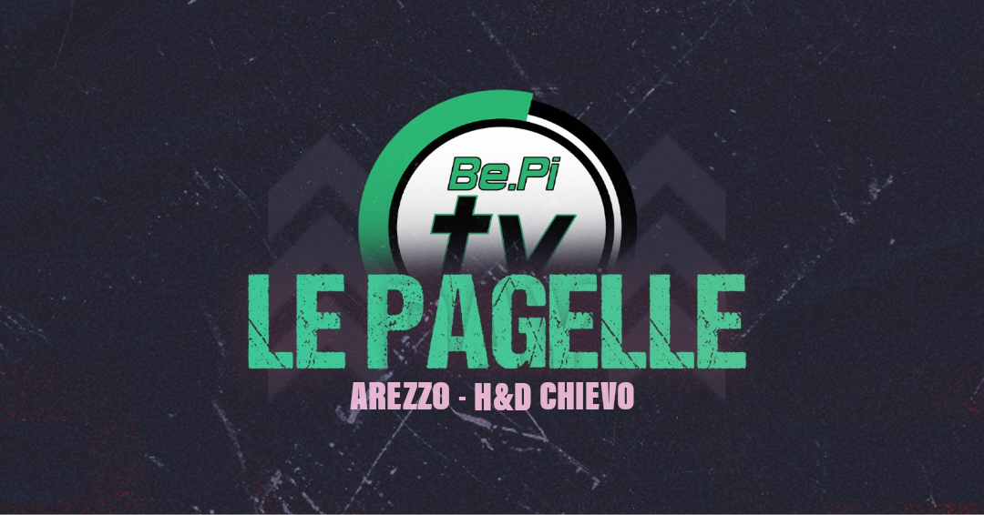 L’H&D Chievo Women torna da Arezzo con tre punti preziosi: le pagelle